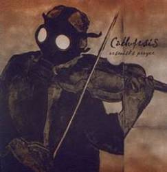 Catharsis (USA-1) : Arsonist's Prayer